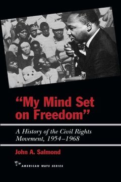 portada My Mind Set on Freedom: A History of the Civil Rights Movement, 1954-1968 (American Ways) (en Inglés)