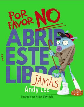 portada Por Favor No Abrir este Libro JAMAS