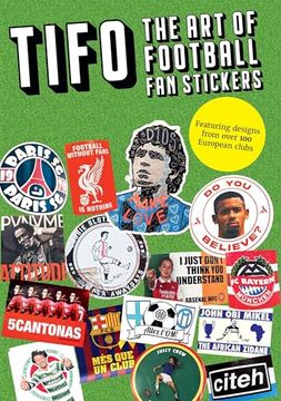 portada Tifo: The Art of Football Fan Stickers (in English)