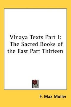 portada vinaya texts part i: the sacred books of the east part thirteen
