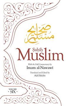 portada Sahih Muslim (Volume 6): With the Full Commentary by Imam Nawawi (en Inglés)
