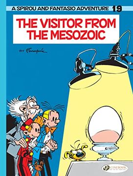 portada The Visitor From the Mezozoic (Volume 19) (Spirou & Fantasio, 19) (en Inglés)