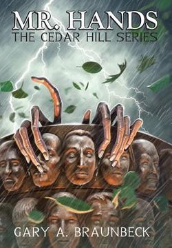 portada Mr. Hands: The Cedar Hill Series (en Inglés)