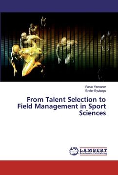 portada From Talent Selection to Field Management in Sport Sciences