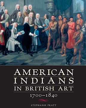 portada american indians in british art, 1700-1840 (en Inglés)