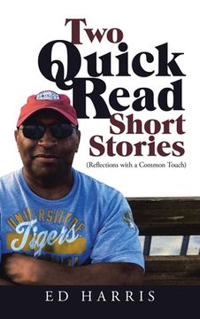 portada Two Quick Read Short Stories: (Reflections with a Common Touch)