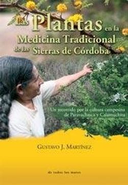 portada Las Plantas En La Medicina Tradicional De Las Sierras De Córdoba