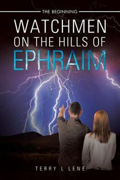 portada Watchmen On the Hills of Ephraim: The Beginning