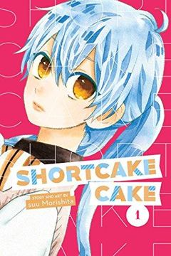 portada Shortcake Cake, Vol. 1 (en Inglés)