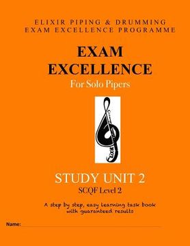 portada Exam Excellence for Solo Pipers: Study Unit 2 (en Inglés)