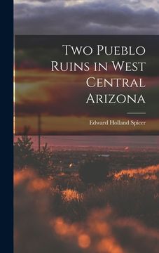 portada Two Pueblo Ruins in West Central Arizona