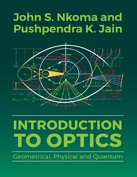 portada Introduction to Optics: Geometrical, Physical and Quantum (in English)