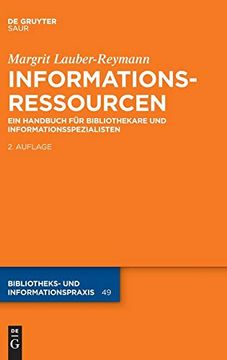portada Informationsressourcen: Ein Handbuch fur Bibliothekare und Informationsspezialisten (en Alemán)