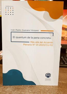 portada El quantum de la pena concreta más allá del Acuerdo Plenario N° 01-2023/CIJ-112 (in Spanish)