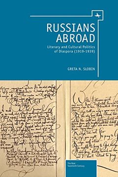 portada Russians Abroad: Literary and Cultural Politics of Diaspora (1919-1939) (Real Twentieth Century) 