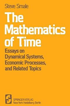 portada the mathematics of time: essays on dynamical systems, economic processes, and related topics (en Inglés)