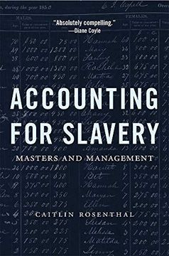 portada Accounting for Slavery: Masters and Management (en Inglés)