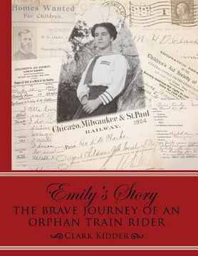 portada Emily's Story: The Brave Journey of an Orphan Train Rider (en Inglés)