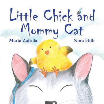 portada Little Chick and Mommy cat (en Inglés)
