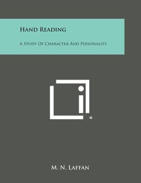 portada Hand Reading: A Study of Character and Personality (in English)