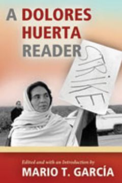 portada A Dolores Huerta Reader (en Inglés)