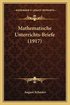 portada Mathematische Unterrichts-Briefe (1917) (en Francés)