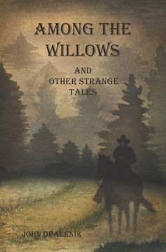 portada Among the Willows & Other Strange Tales (en Inglés)