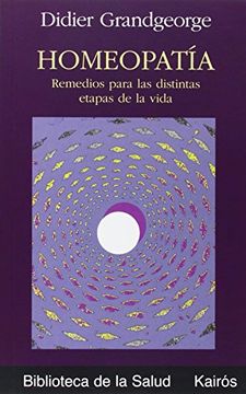 portada Homeopatía: Remedios Para Las Distintas Etapas de la Vida (in Spanish)