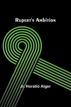 portada Rupert's Ambition (en Inglés)