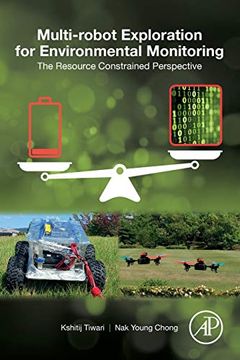 portada Multi-Robot Exploration for Environmental Monitoring: The Resource Constrained Perspective (in English)