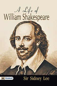 portada A Life of William Shakespeare (en Inglés)
