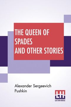 portada The Queen of Spades and Other Stories: Translated by Mrs. Sutherland Edwards (in English)