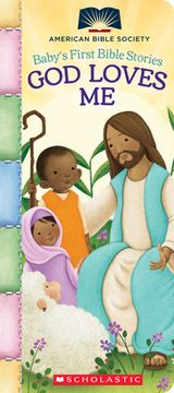 portada God Loves me (Baby'S First Bible Stories) (American Bible Society) (in English)