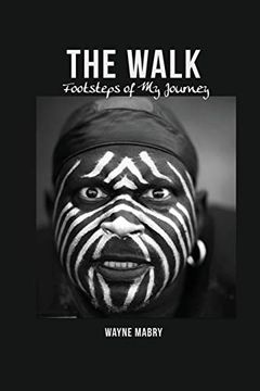 portada The Walk: Footsteps of my Journey (in English)