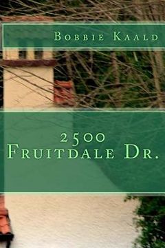 portada 2500 Fruitdale Dr. (in English)