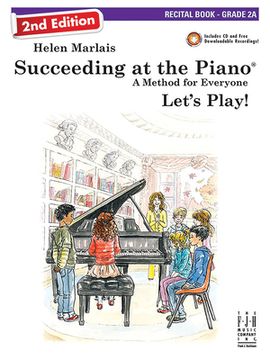 portada Succeeding at the Piano, Recital Book - Grade 2a (2nd Edition) (in English)