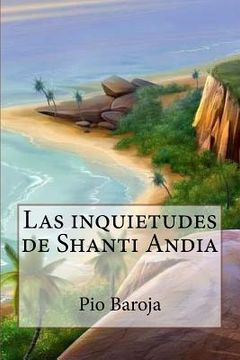 portada Las inquietudes de Shanti Andia (Spanish Edition)