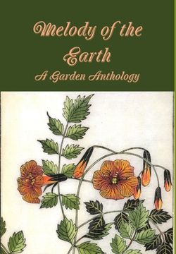 portada Melody of the Earth. A Garden Anthology (en Inglés)