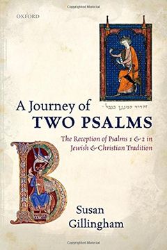portada A Journey of Two Psalms: The Reception of Psalms 1 and 2 in Jewish and Christian Tradition