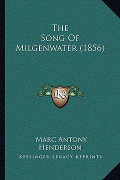 portada the song of milgenwater (1856) (in English)