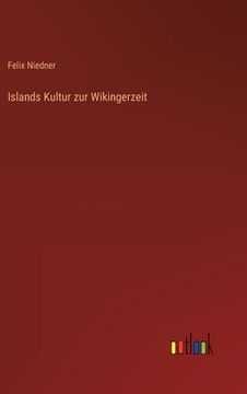 portada Islands Kultur zur Wikingerzeit (en Alemán)