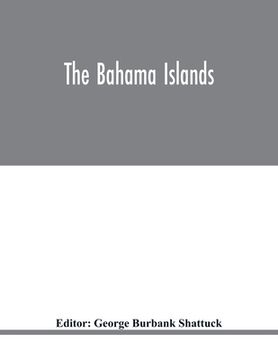 portada The Bahama Islands (en Inglés)