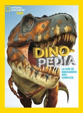 portada Dinopedia: La Guía de Dinosaurios más Completa (ng Kids) (in Spanish)