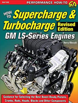 portada How to Supercharge & Turbocharge gm Ls-Series Engines - Revised Edition (Performance How-To) (en Inglés)