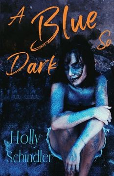 portada A Blue So Dark (en Inglés)