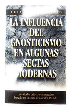 portada La Influencia del Gnosticismo en Algunas Sectas Modernas (in Spanish)