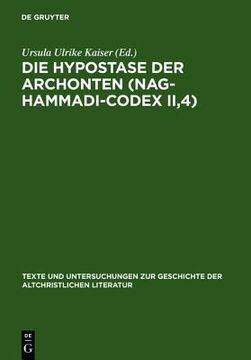 portada die hypostase der archonten (nag-hammadi-codex ii,4): neu herausgegeben, ubersetzt und erklart (en Inglés)