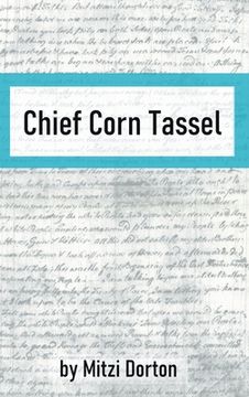 portada Chief Corn Tassel (en Inglés)