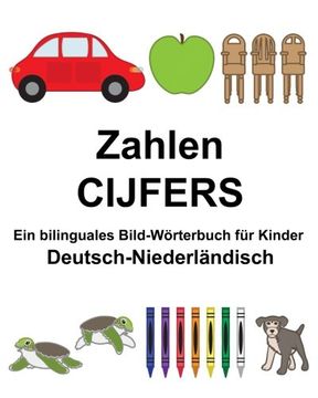 portada Deutsch-Niederländisch Zahlen/CIJFERS Ein bilinguales Bild-Wörterbuch für Kinder (FreeBilingualBooks.com)