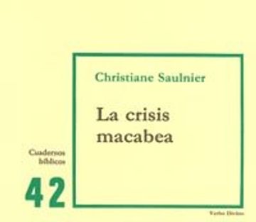 portada La crisis macabea: Cuaderno Bíblico 42 (Cuadernos Bíblicos)